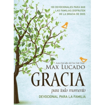 Gracia para todo momento - Devocional para la familia