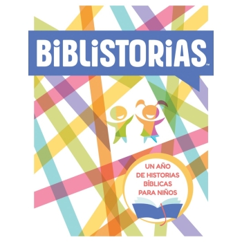 Biblistorias: Un año de historias bíblicas para niños